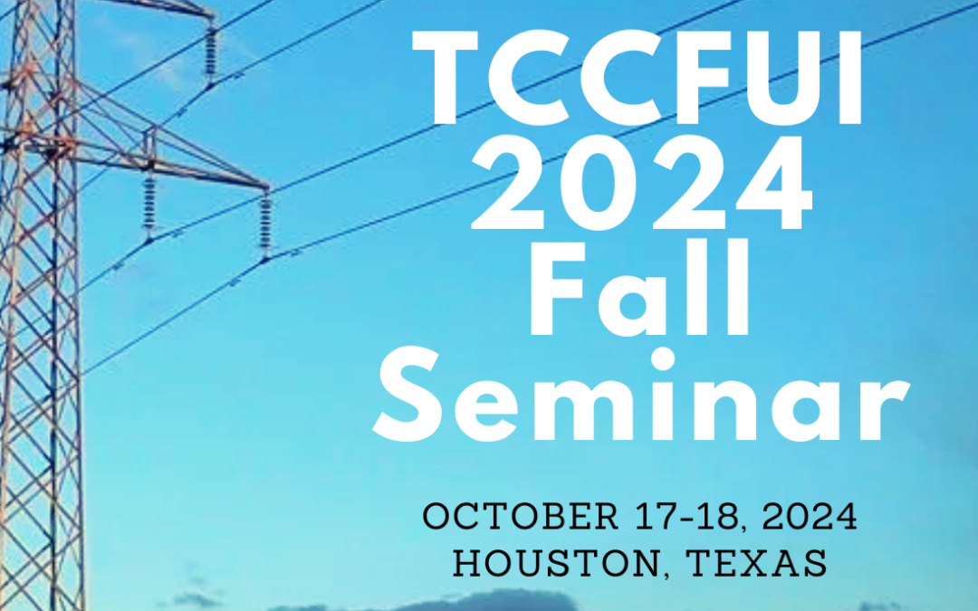 Texas Coalition of Cities for Utility Issues Hosts Annual Seminar Oct. 17-18 in Houston