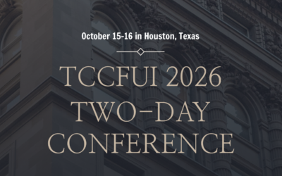Join TCCFUI Oct. 15-16 in Houston for its Annual Informational Seminar